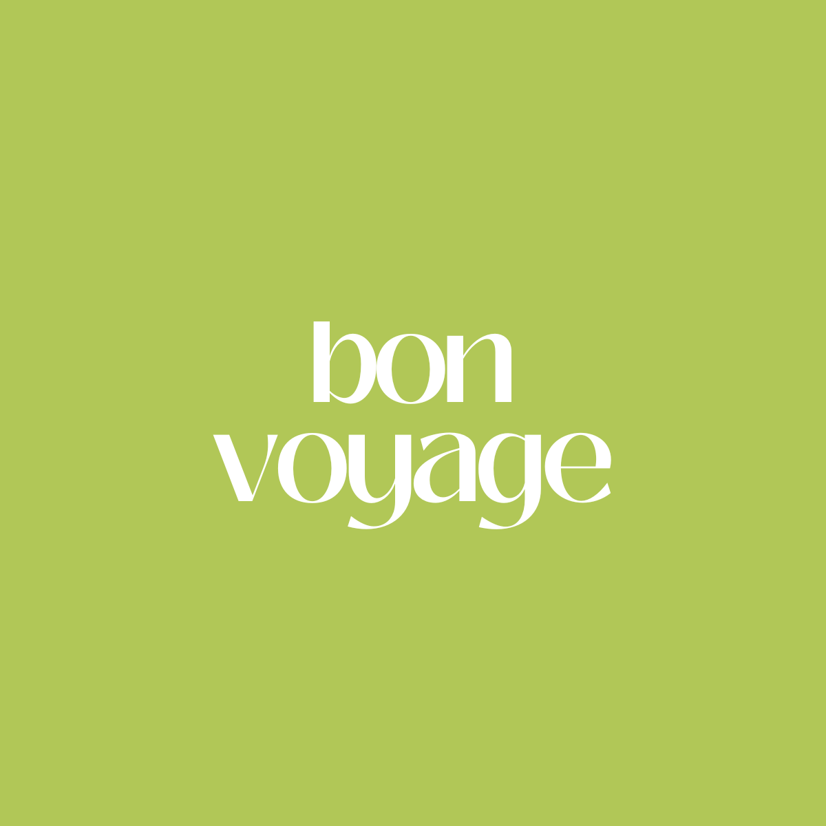 Bon Voyage